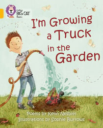 I'm Growing a Truck in the Garden - Band 09/Gold