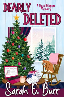 Dearly Deleted - Book Blogger Mysteries, #2