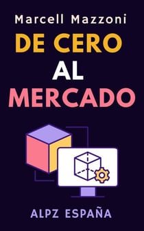 De Cero Al Mercado - Colección Productividad, #4