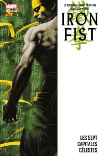 Iron Fist (2006) T02 - Les sept capitales célestes