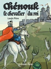 Chénouk le chevalier du roi