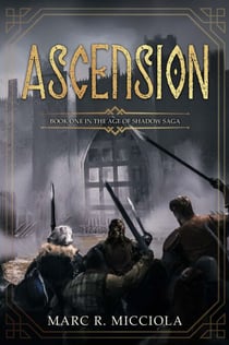 Ascension - Age of Shadow Saga, #1