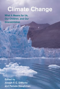 Climate Change, second edition - What It Means for Us, Our Children, and Our Grandchildren