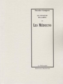 Les Médecins - Les penseurs de la Grèce