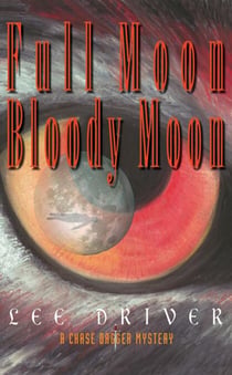 Full Moon Bloody Moon - Chase Dagger, #2