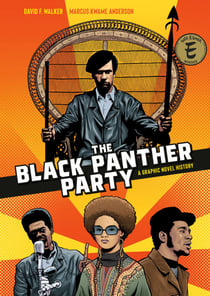 The Black Panther Party - A Graphic Novel History