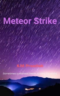 Meteor Strike - Meteor Strike, #1