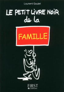 Le petit Livre noir de la famille
