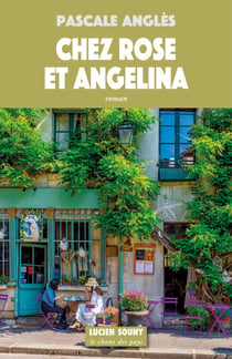 Chez Rose et Angelina - Roman