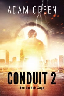 Conduit 2 - The Conduit Saga, #2