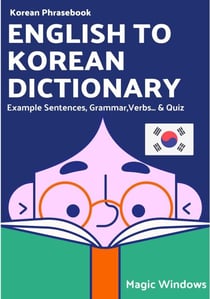English to Korean Dictionary - Words Without Borders: Bilingual Dictionary Series