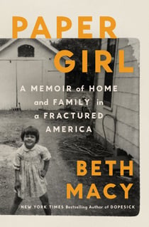 Paper Girl - A Memoir of Home and Family in a Fractured America