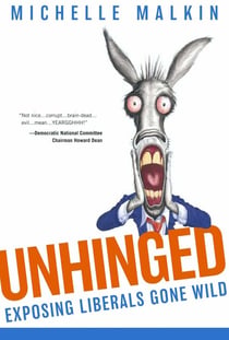 Unhinged - Exposing Liberals Gone Wild
