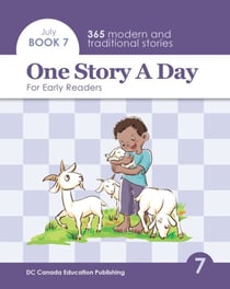 One Story a Day for Early Readers - Book 7 for July