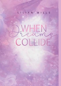 When dreams collide