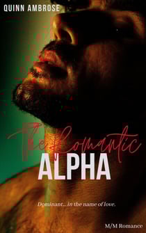 The Romantic Alpha - The Romantic Alpha, #1