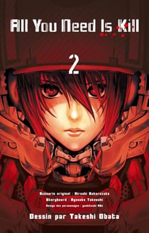 All You Need is Kill - Tome 2