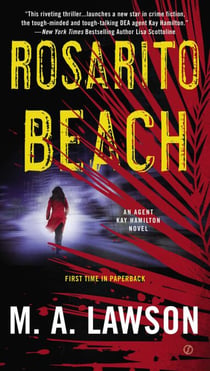Rosarito Beach - A Kay Hamilton Novel