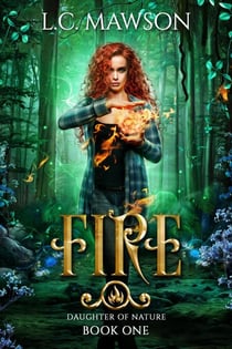 Fire - Daughter of Nature, #1