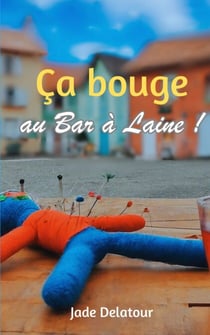 Ça bouge au Bar à Laine !