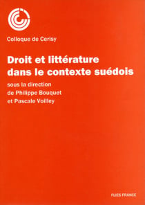 Droit et littérature dans le contexte suédois