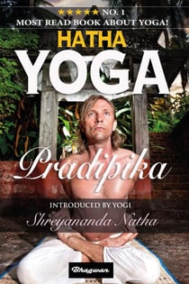 Hatha Yoga Pradipika - Great yoga books, #1