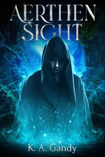Aerthen Sight - The An'Loran Chronicles