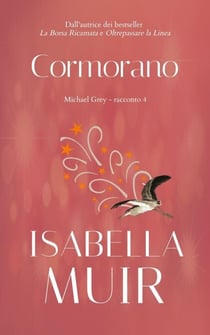 Cormorano - Brevi racconti di Michael Grey, #4