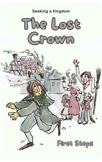 The Lost Crown - Infantil, #1