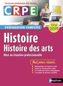Histoire - Histoire des arts - Oral 2019 - Préparation complète - CRPE - Format : ePub 3