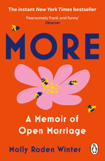 More - A Memoir of Open Marriage