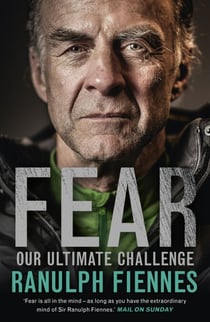 Fear - Our Ultimate Challenge