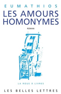 Les Amours homonymes - Les amours d'Hysminè et Hysminias