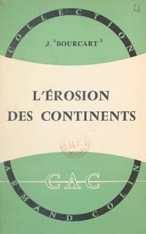 L'érosion des continents