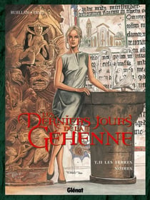 Les Derniers jours de la Géhenne - Tome 02 - Les Terres Noires