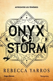 Onyx Storm - Version française - The Empyrean Tome 3