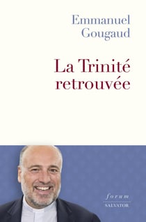 La Trinité retrouvée