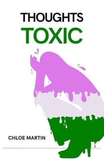 Thoughts Toxic - Emotional Help, #1