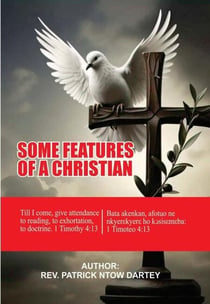 Some Features Of A Christian