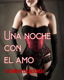 Una noche con el Amo