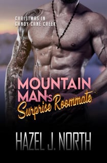 Mountain Man's Surprise Roommate - Christmas in Candy Cane Creek, #4