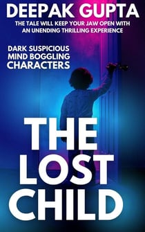 The Lost Child - Crime & Mystery, #1