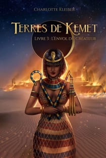 L'Envol du Créateur - Terres de Kemet