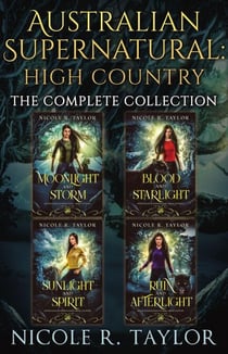 Australian Supernatural: High Country - The Complete Collection - Australian Supernatural: High Country, #5