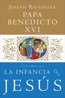 La Infancia de Jesus