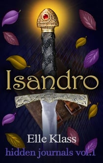 Isandro - hidden journals, #1