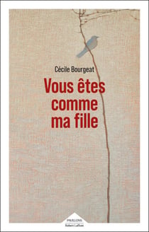 Vous êtes comme ma fille