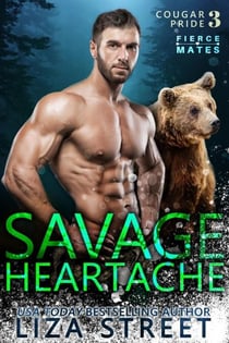 Savage Heartache - Fierce Mates: Cougar Pride, #3