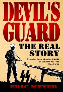 Devil's Guard: The Real Story - Devil's Guard, #3