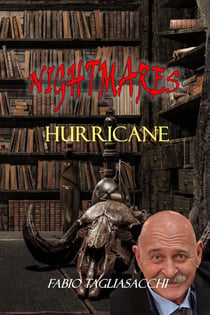 Hurricane - Nightmares - 13 Twisted Tales, #6